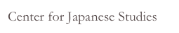 Center for Japanese Studies